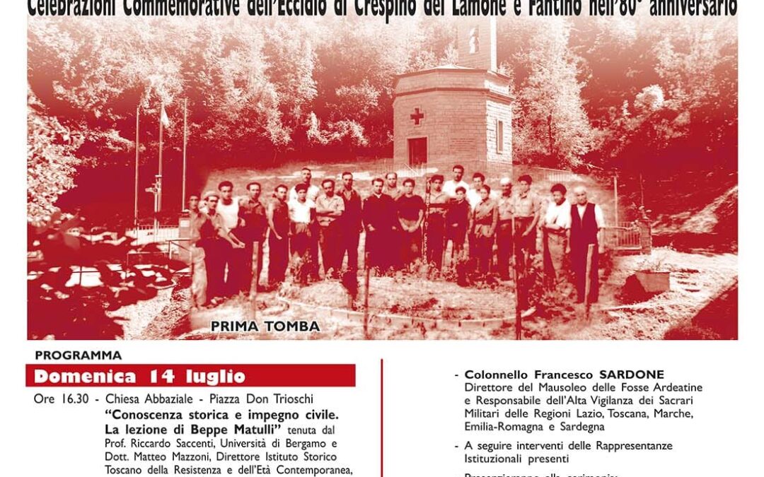 80° Anniversario dell’Eccidio di civili a Crespino del Lamone e Fantino.