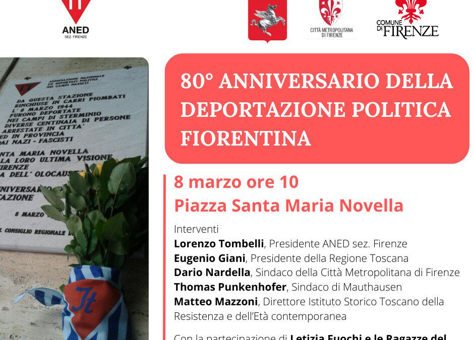 80° anniversario della deportazione politica da Firenze